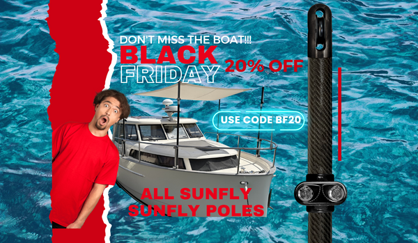 Black Friday Sale on sunfly poles 